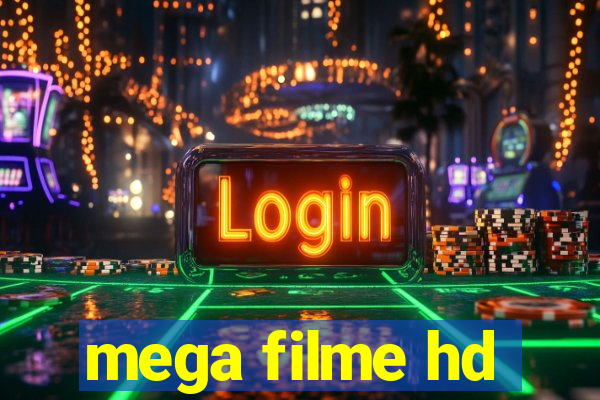 mega filme hd